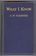 What I Know by C. W. Stamper